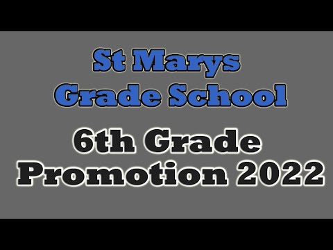 2022 St Marys Grade School - 6th Grade Promotion