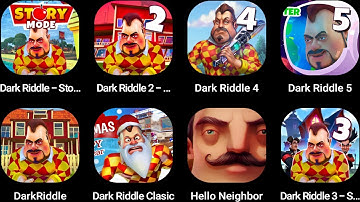 Dark Riddle - Story mode,Dark Riddle 2 - Mars,Dark Riddle 4,Dark Riddle 5,Dark Riddle Clasic