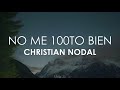 Miniature de la vidéo de la chanson No Me 100To Bien
