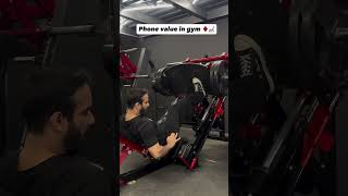 Phone value in gym 📈♦️ #funny #motivation