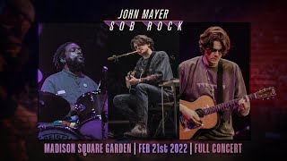 John Mayer live at Madison Square Garden | 21 FEB 2022 | FULL CONCERT