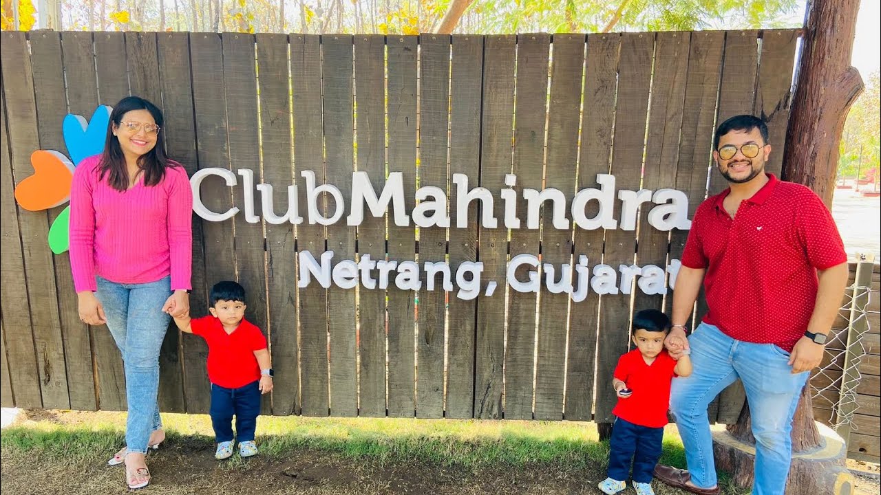 Netrang RESORT TOUR OF CLUB MAHINDRA NETRANG | NEAR STATUE OF UNITY | Best ...