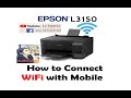 Epson L3150 | How to connect Wifi with Mobile  | How to setup wifi printer