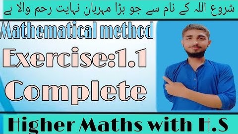 Chapter no 1 Exercise 1.1 || Exercise 1.1 Complete || Mathematical method by S.M Yousuf
