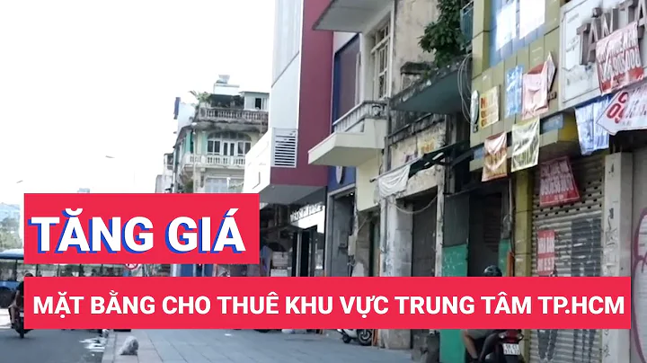 Mặt bằng cho thuê khu vực trung tâm TP.HCM tăng giá