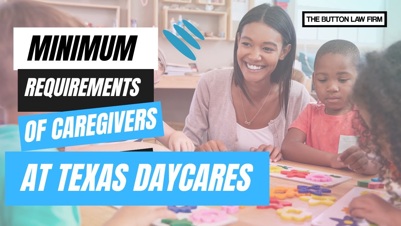 What is Required of Caregivers at Texas Daycares? YouTube