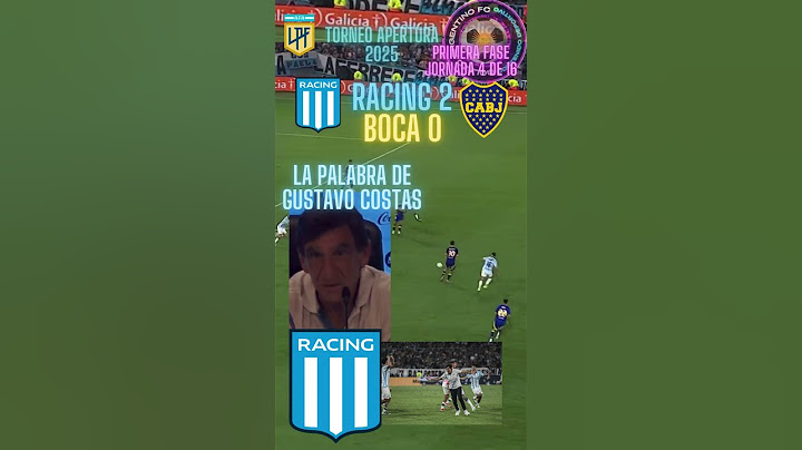 La palabra de Gustavo Costas Racing 2 vs Boca 0 Torneo APERTURA 2025  Jornada 4 de 16