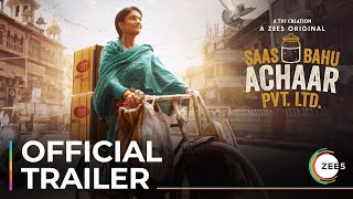 Saas Bahu Achaar Pvt. Ltd. - Official Trailer A Zee5 Original Premieres July 8 On Zee5