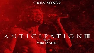 Trey Songz  A3 ft. MikexAngel