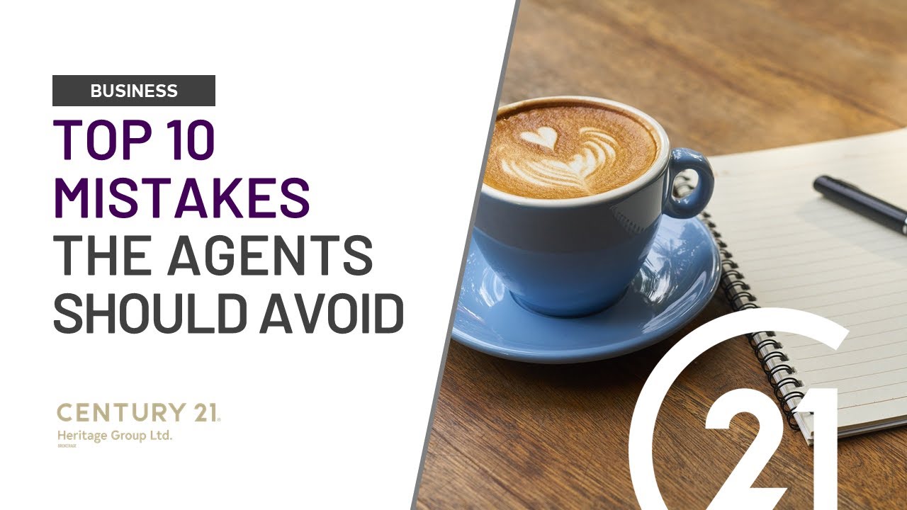 Top 10 Mistakes the Agents Should Avoid - YouTube