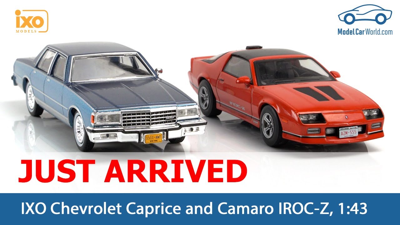 IXO - Just Arrived 1:43 Chevrolet Caprice, 1981 and Camaro IROC-Z