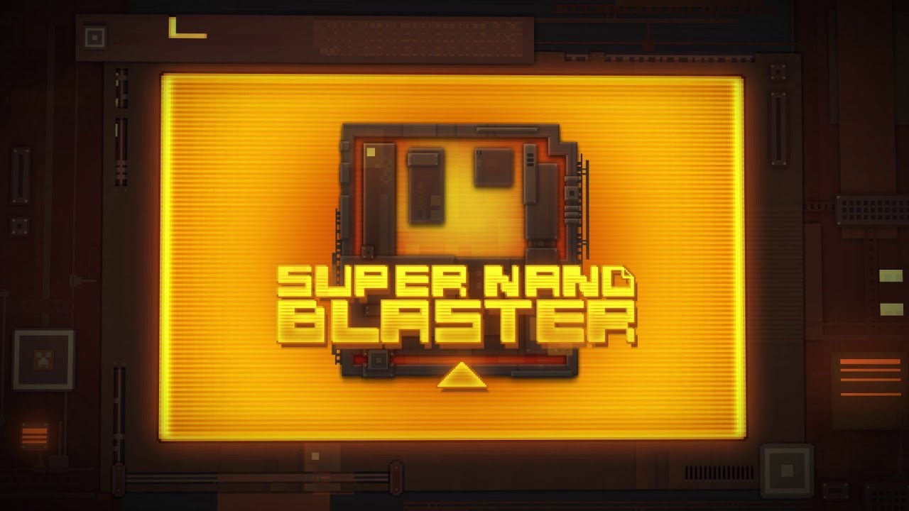 Super Nano Blaster - Aventure complète (en facile)