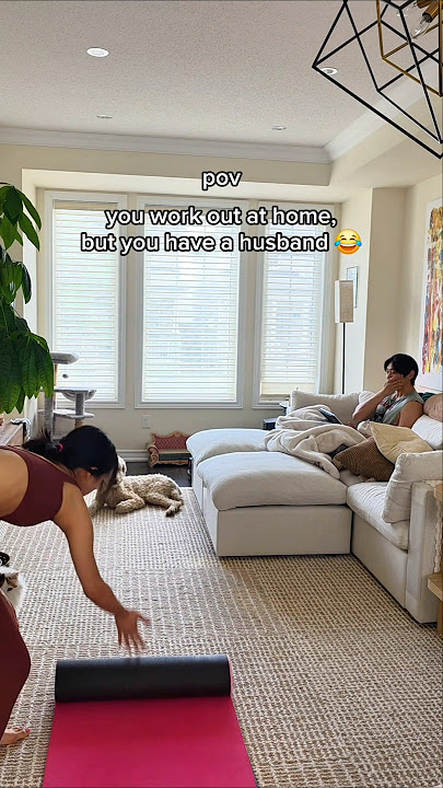 POV: you work out at home, but you have a husband 😂