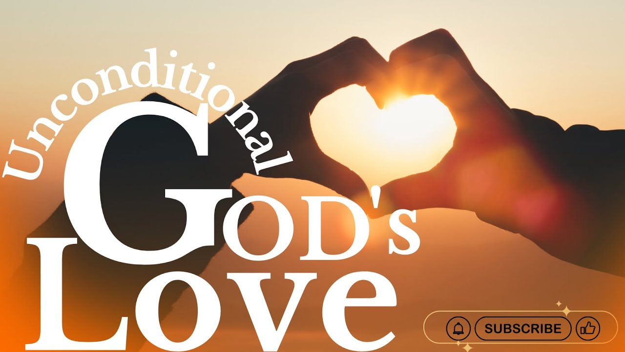 FATHER'S LOVE | Unconditional Gods Love - YouTube