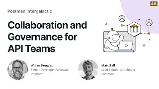 API Governance and Team Collaboration with Postman Enterprise | RBAC, Private Networks & Audit Logs