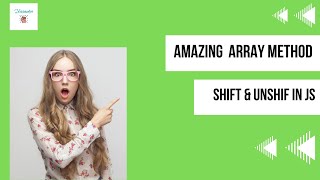 Array Method Shift & Unshift In JavaScript In Urdu/Hindi Part 3