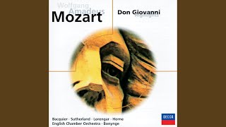 Mozart: Don Giovanni, ossia Il dissoluto punito, K.527 - Act 1: "Ah, fuggi il traditor"