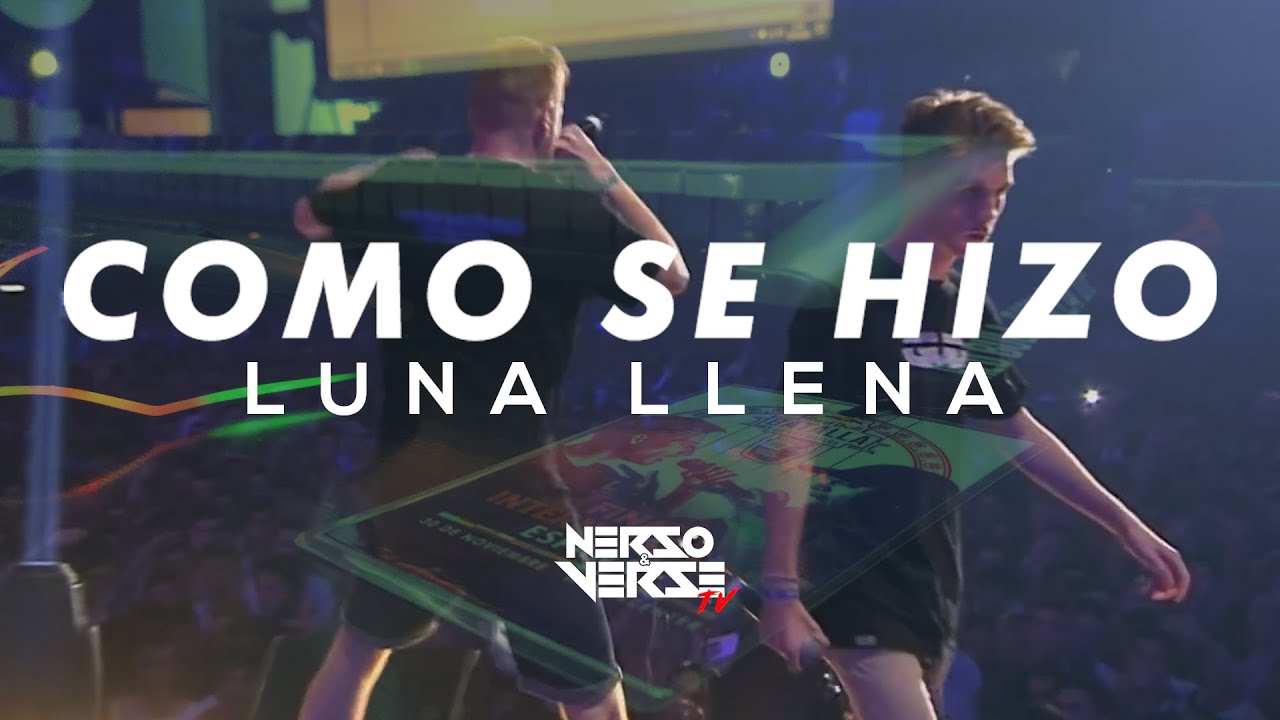 Cómo se hizo: LUNA LLENA Instrumental | Nerso & Verse