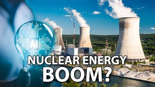 Will Nvidia and the AI boom lead to a nuclear energy boom?