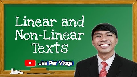 Linear and Non-Linear Texts | Quarter 2 Week 7-8
