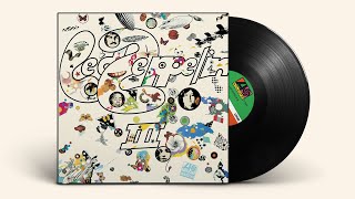 Led Zeppelin - Led Zeppelin III (Remaster) [ Full Album]