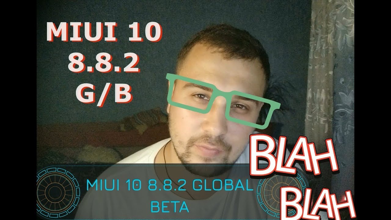 обзор MIUI 10 8.8.2 global beta ?