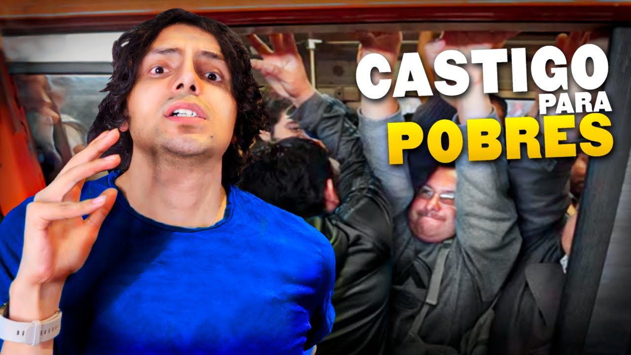 El Transporte Público es UN CASTIGO para los POBRES