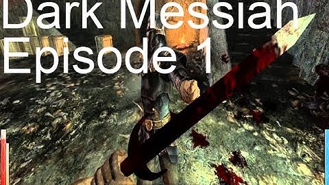 Dark Messiah of Might And Magic - Episode 1 - Prologue