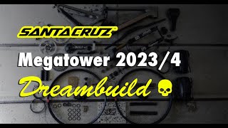 Dreambuild - Custom Santa Cruz Megatower 2023