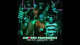 Lenny Tavarez FT. Trebol Clan & Yomo - Amores Prohibidos (Video Lyric) (Letra)