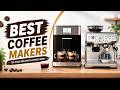 Best coffee makers 2026