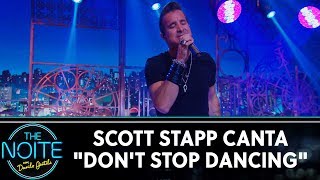 Scott Stapp canta 'Don't Stop Dancing' | The Noite (11/11/19)
