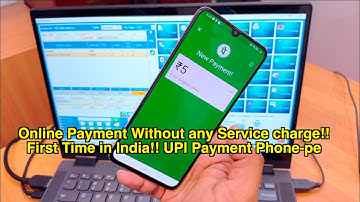 Online Payment Without any Service charge!! First Time in India!! UPI Payment Phonepay