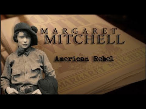 Margaret Mitchell: American Rebel  | GPB Documentaries