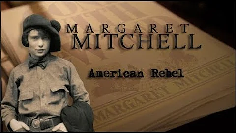 Margaret Mitchell: American Rebel | GPB Documentaries - DayDayNews