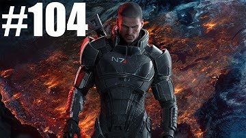 Mass Effect 3 - Playthrough [HD] - Part 104 | DanQ8000