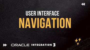 How to Navigate Oracle Integration 3 | User Interface Navigation in OIC 3, First Glimpse, What