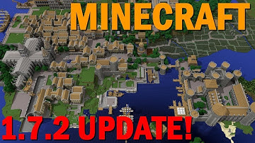 Minecraft 1.7.2: Update Overview - The Update That Changed the World