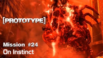 [PROTOTYPE] | Mission #24 | On Instinct | Walkthrough [No Commentary]