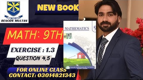 Math:9th (new book) (new syllabus) exercise 1.3 question 4,5 |‎⁨@SirSafeerAhmed⁩  