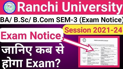 Ranchi University BA/ B.Sc/ B.Com/ Session 2021-24 SEM-3 | EXAM NOTICE | TextSuport