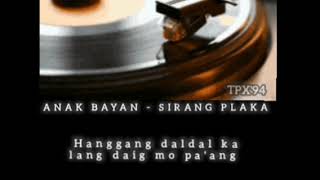 Anak Bayan  Sirang Plaka Minus One with S