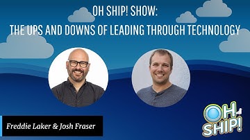 #OhShipShow Ep. 96: The Ups and Downs Of Leading Through Technology | Josh Fraser, Origin Protocol
