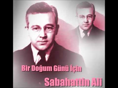 Sabahattin Ali Bir Doğum Günü İçin