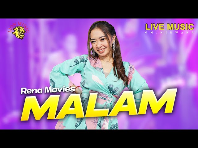 Rena Movies - Malam (Official Music Video LION MUSIC) class=