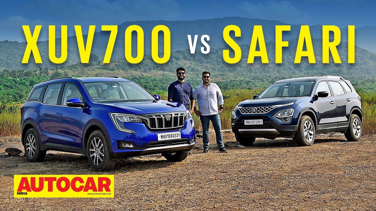 which is better safari or xuv700