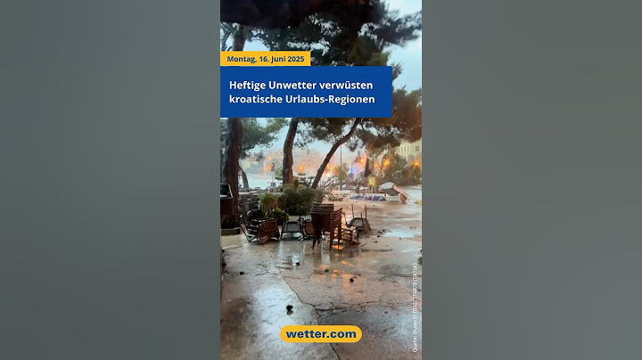 Heftige Unwetter in Kroatien