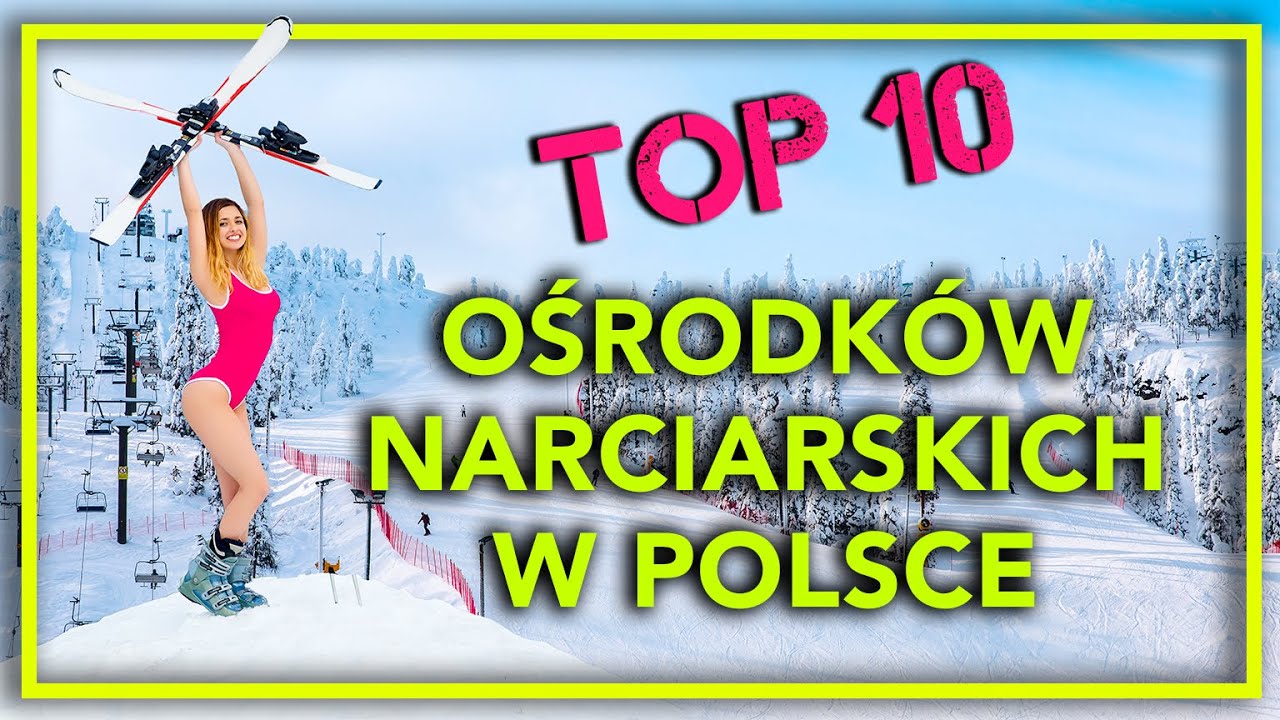 Top 10 Najlepszych Ośrodków Narciarskich w Polsce🇵🇱 Gdzie na narty w Polsce? Ski Ranking Ferie 2026