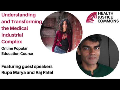 Rupa Marya and Raj Patel with HJC at Understanding and Transforming the Medical Industrial Complex