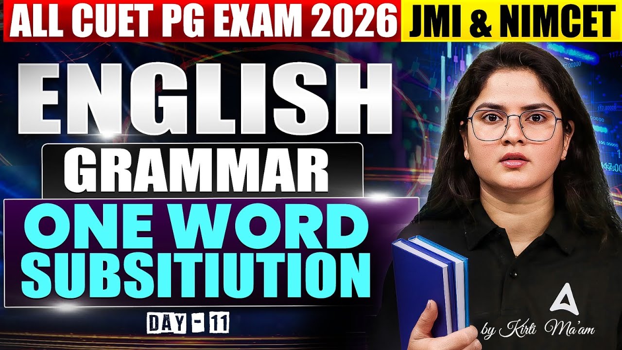 English Grammar for ALL CUET PG EXAM 2026 JMI & NIMCET 2025 | one word ...